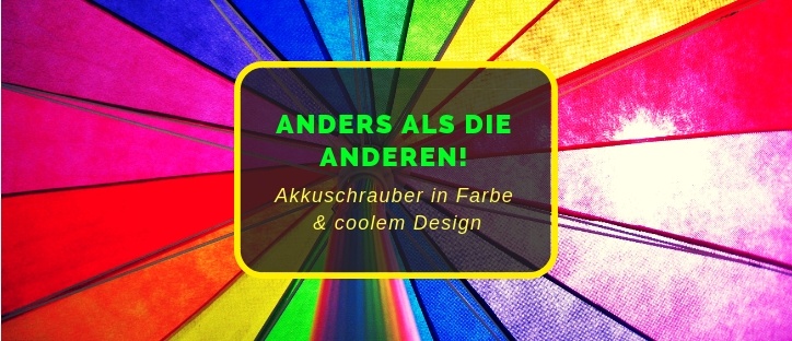 Akkuschrauber in pink rosa und anderen tollen Farben